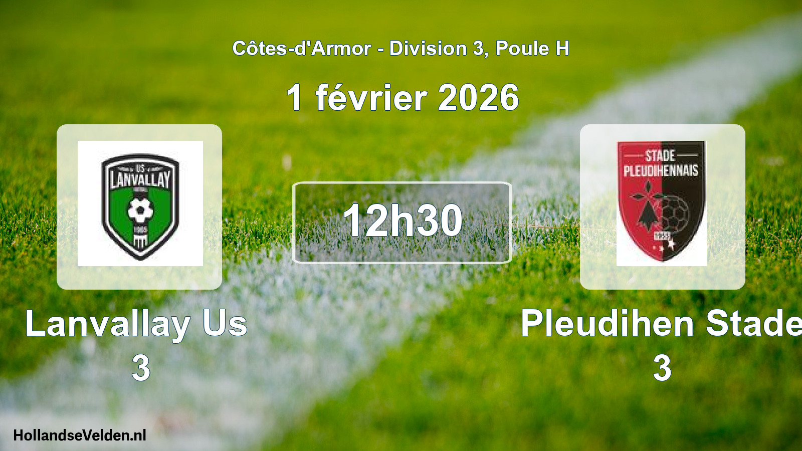 Scheduled Match: Lanvallay Us 3 - Pleudihen Stade 3 (1 February 2026)