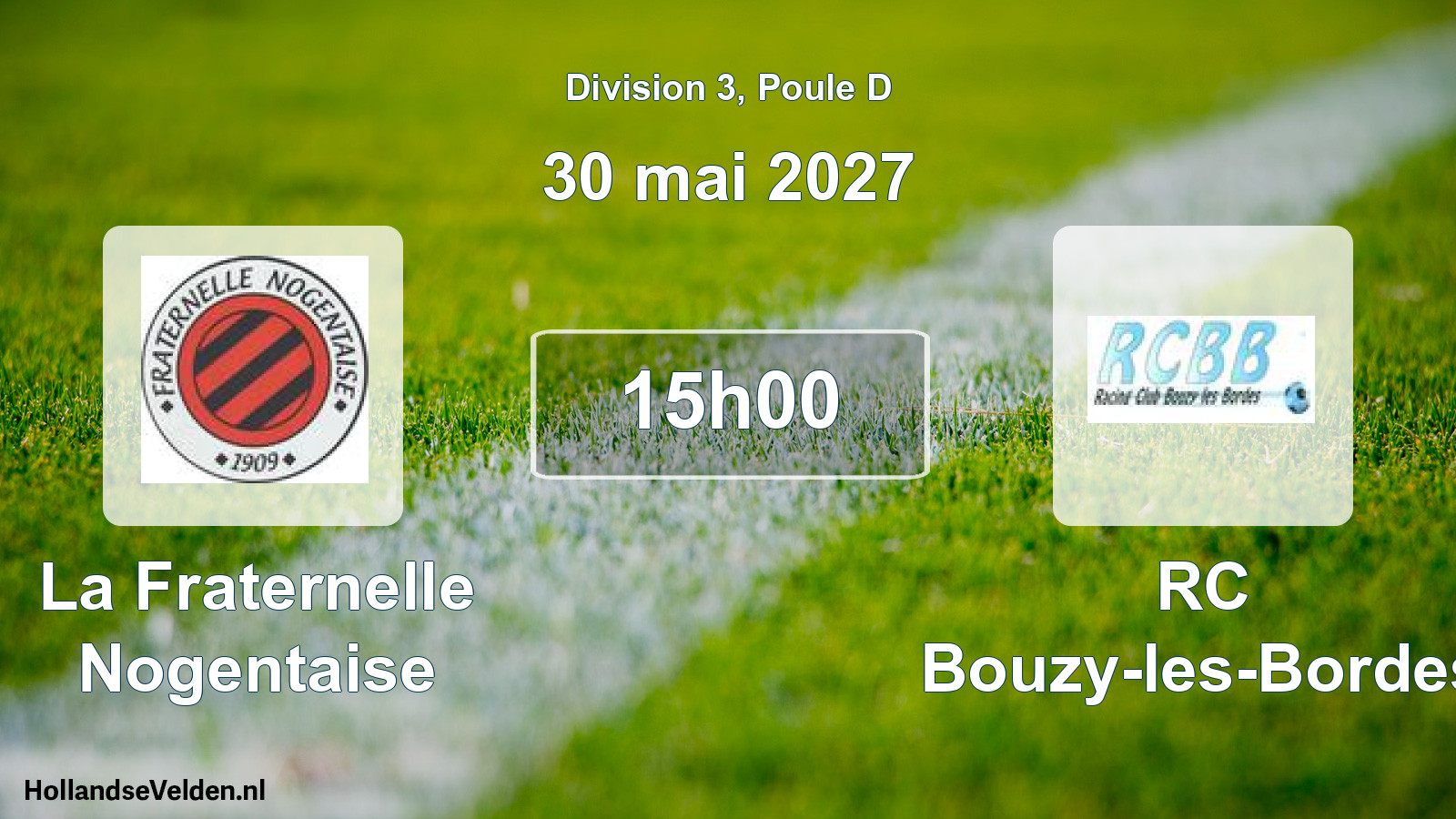 Scheduled Match: La Fraternelle Nogentaise - RC Bouzy-les-Bordes (30 May 2027)