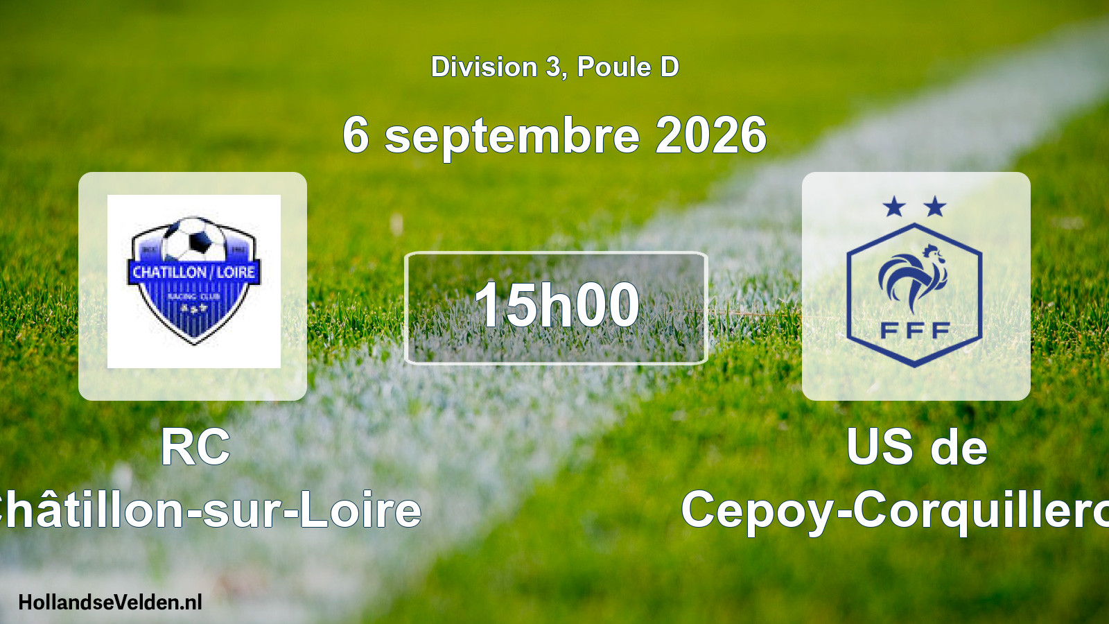 Scheduled Match: RC Châtillon-sur-Loire - US de Cepoy-Corquilleroy (6 September 2026)