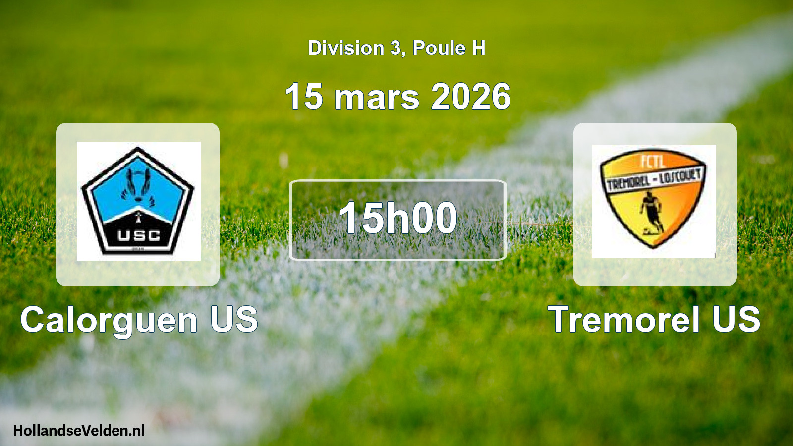 Match programmé: Calorguen US - Tremorel US (15 mars 2026)