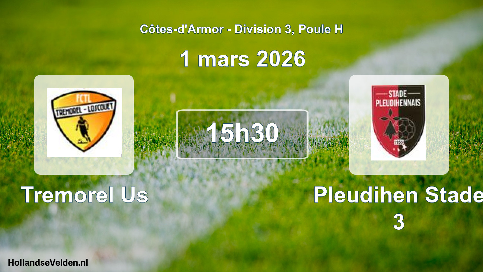 Geplande wedstrijd: Tremorel Us - Pleudihen Stade 3 (1 mars 2026)