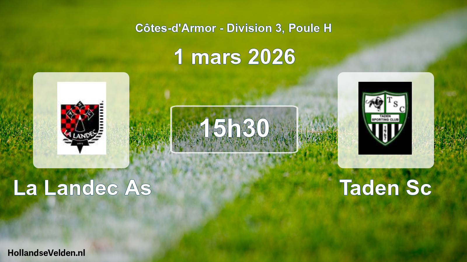 Geplande wedstrijd: La Landec As - Taden Sc (1 mars 2026)