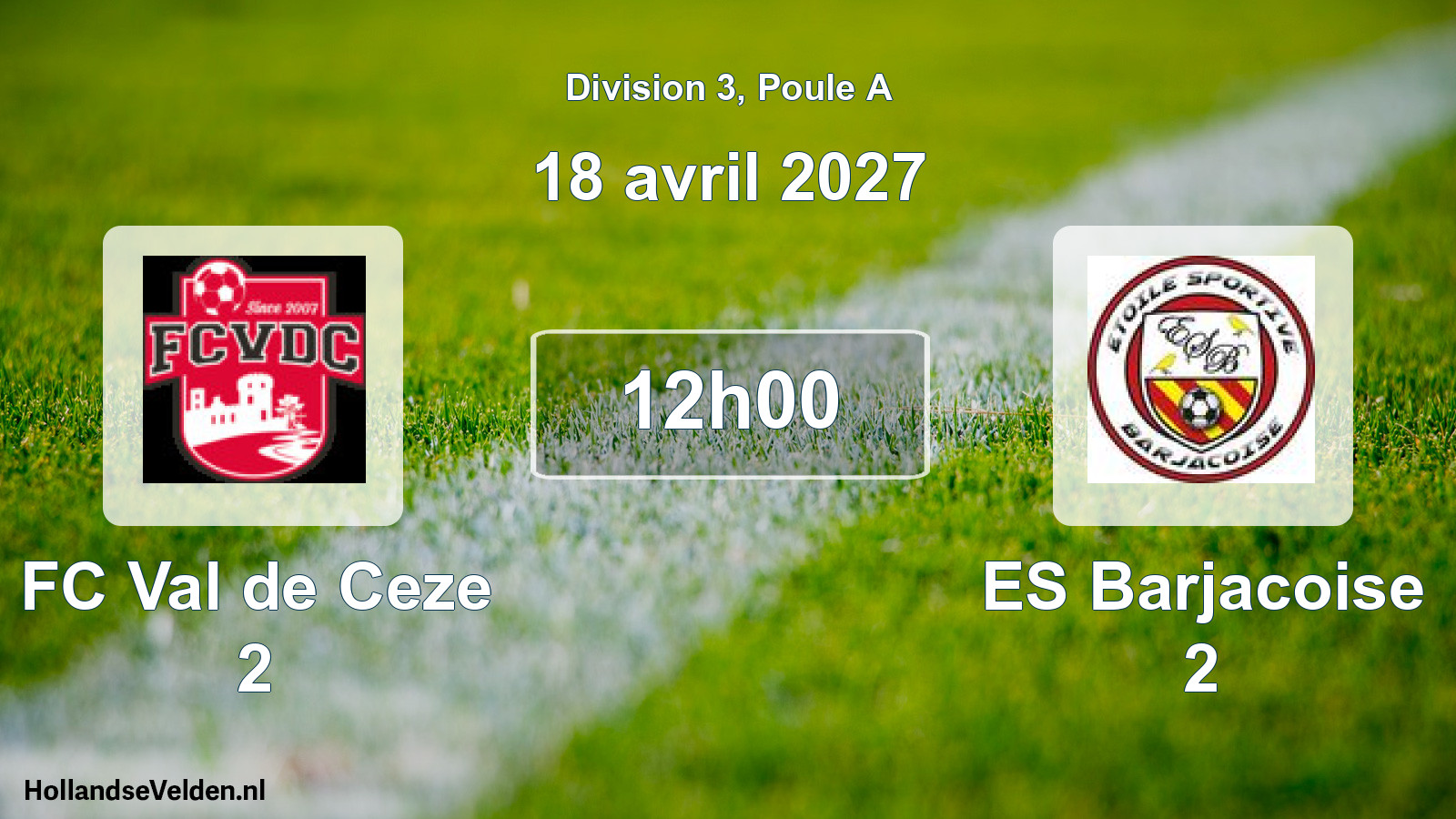 Match programmé: FC Val de Ceze 2 - ES Barjacoise 2 (18 avril 2027)