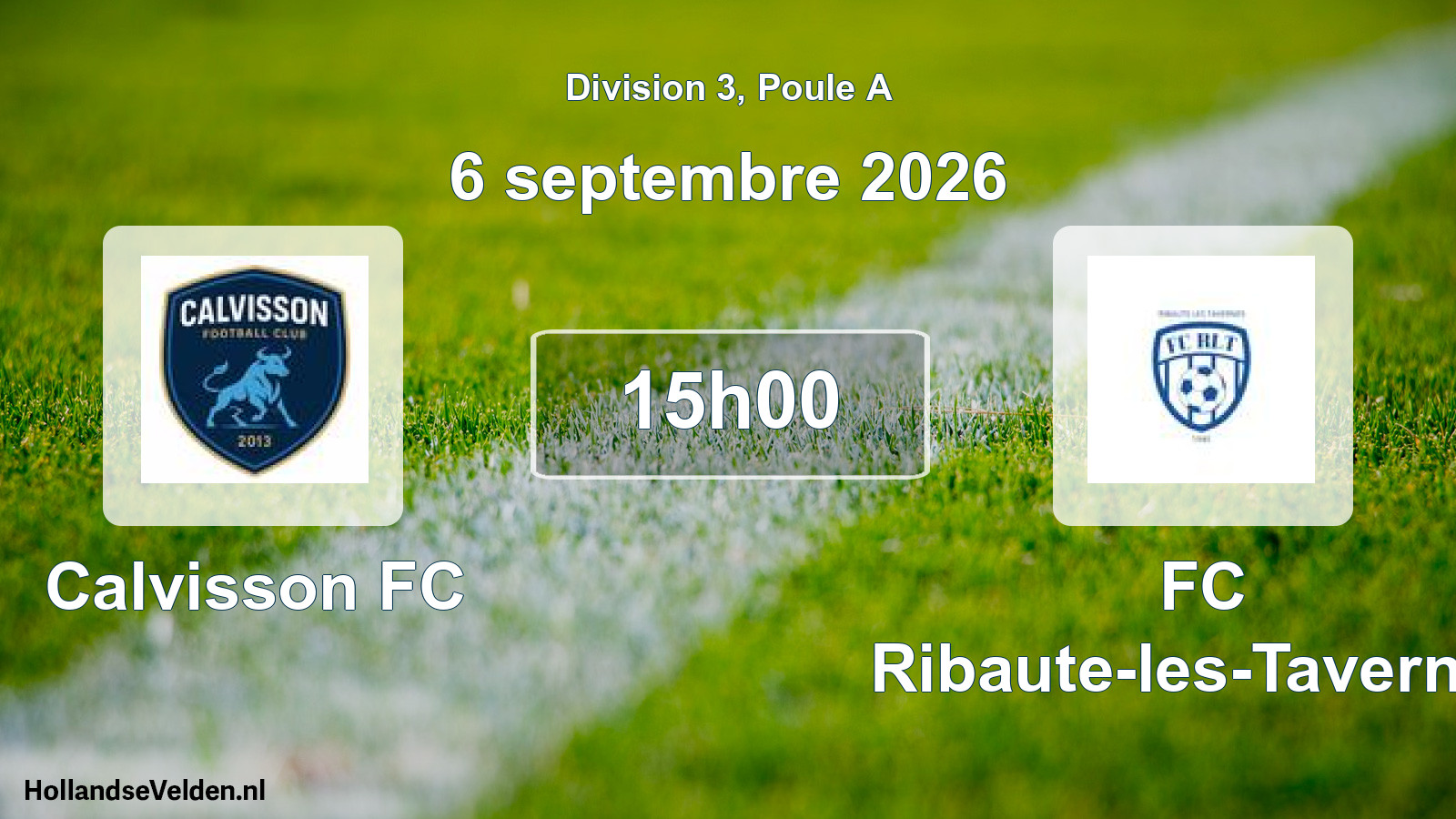Scheduled Match: Calvisson FC - FC Ribaute-les-Tavernes (6 September 2026)