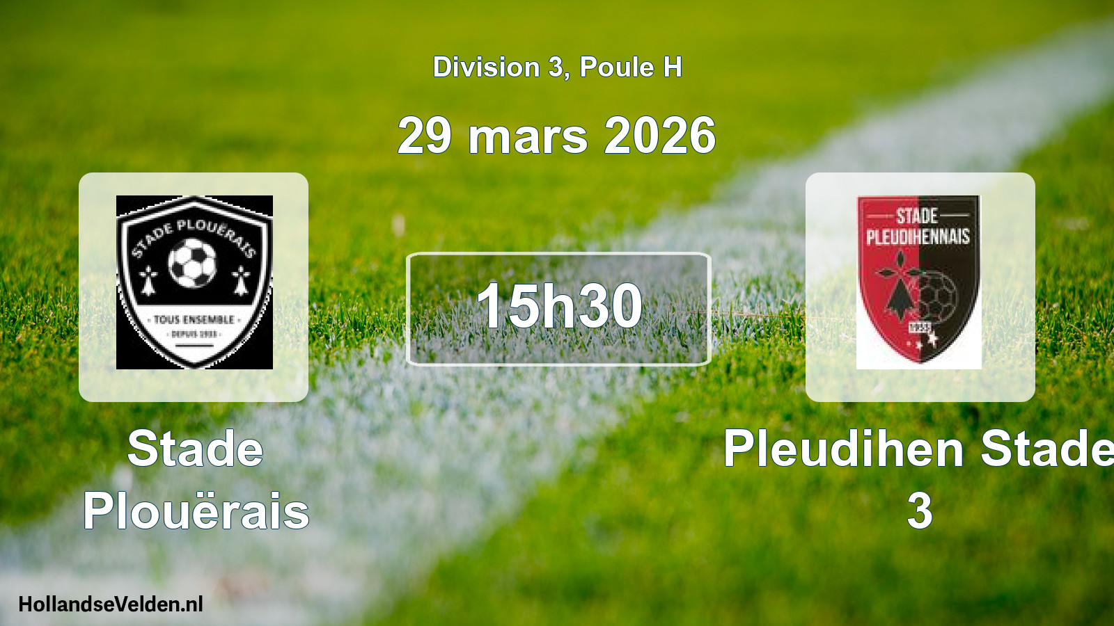 Geplande wedstrijd: Stade Plouërais - Pleudihen Stade 3 (29 maart 2026)
