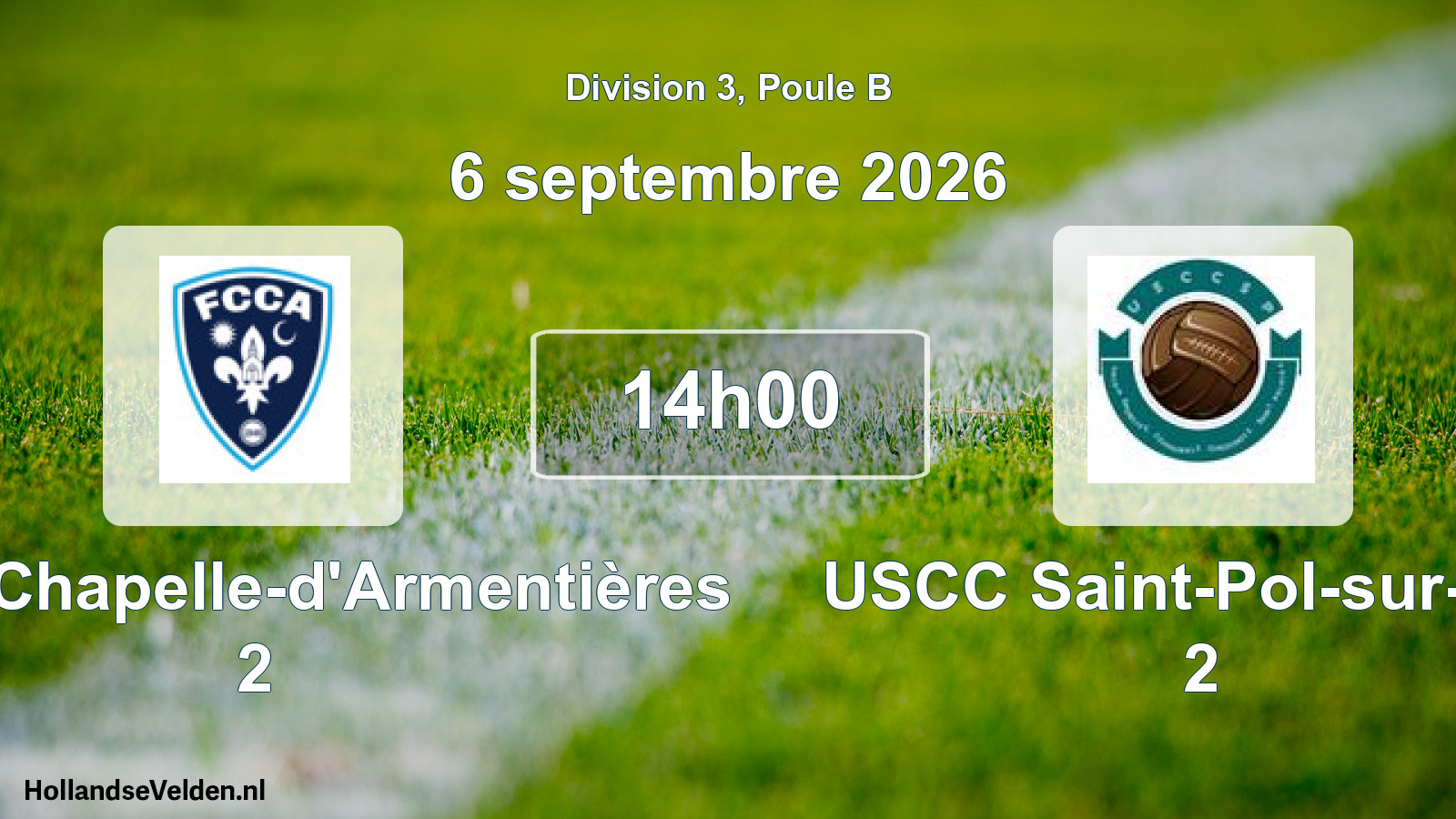 Scheduled Match: FC La Chapelle-d'Armentières 2 - USCC Saint-Pol-sur-Mer 2 (6 September 2026)
