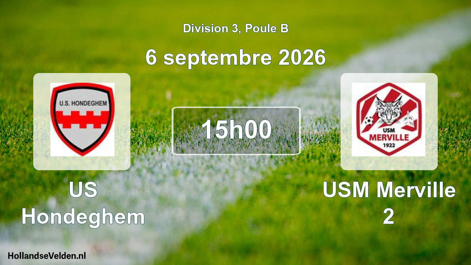 Scheduled Match: US Hondeghem - USM Merville 2 (6 September 2026)