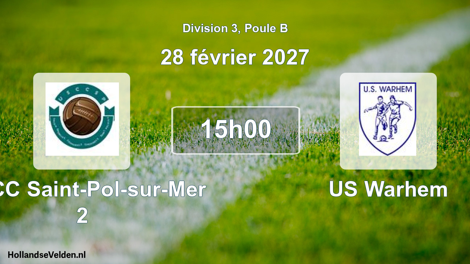 Geplande wedstrijd: USCC Saint-Pol-sur-Mer 2 - US Warhem (28 februari 2027)