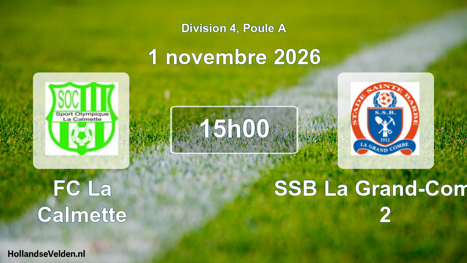 Match programmé: FC La Calmette - SSB La Grand-Combe 2 (1 novembre 2026)