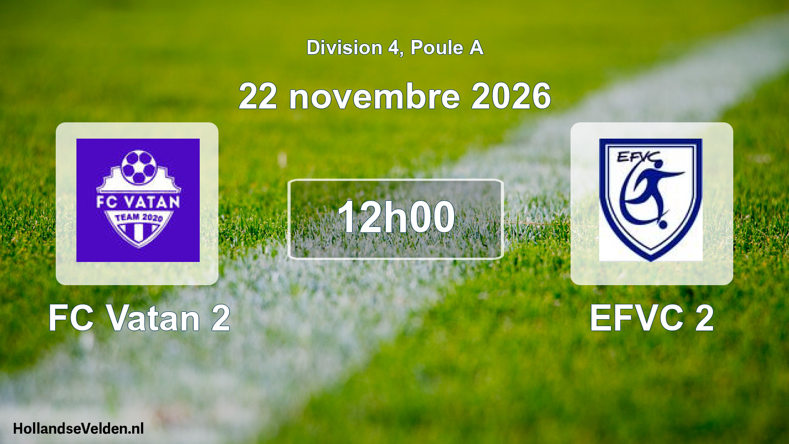 Match programmé: FC Vatan 2 - EFVC 2 (22 novembre 2026)