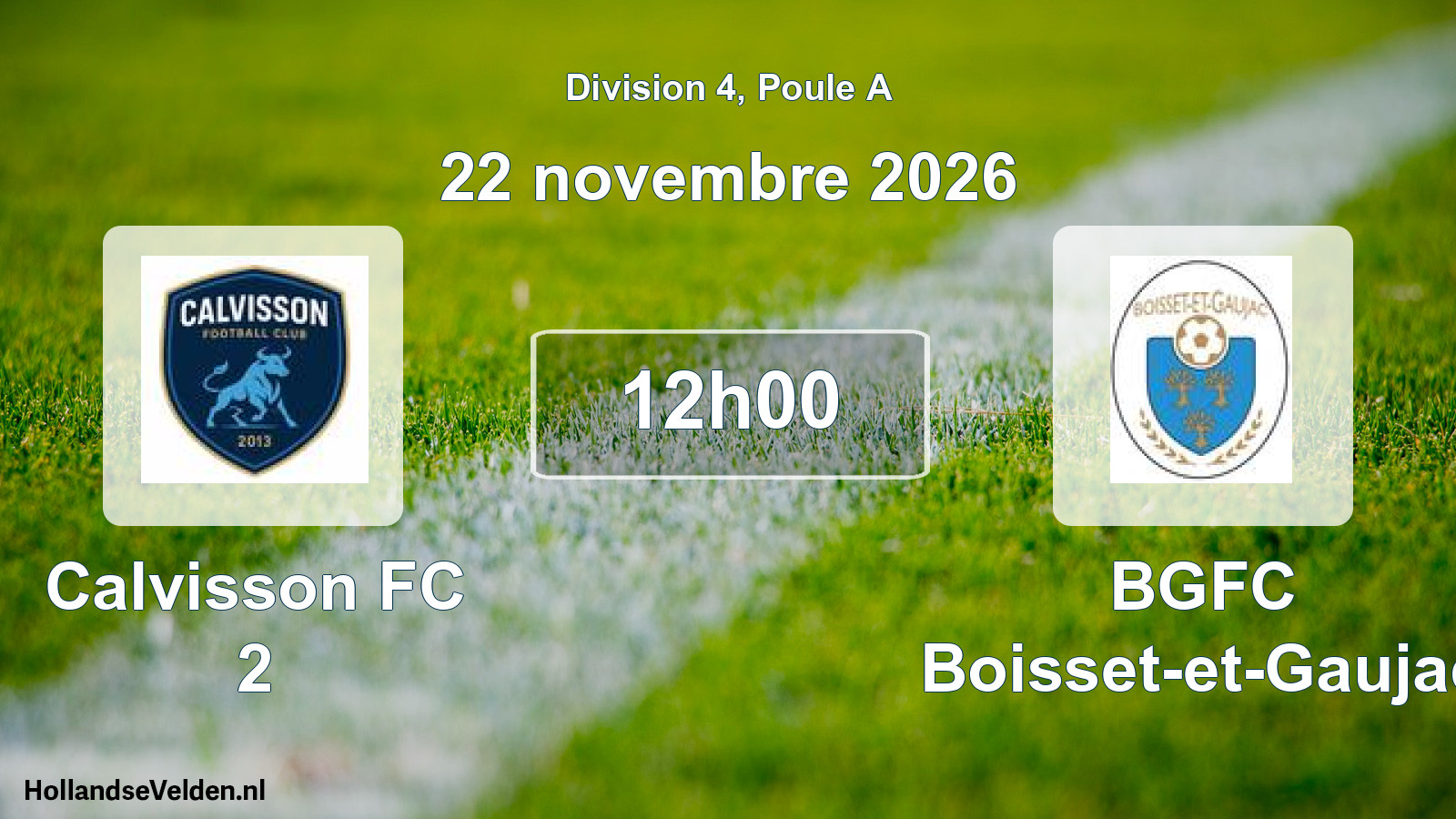 Match programmé: Calvisson FC 2 - BGFC Boisset-et-Gaujac (22 novembre 2026)
