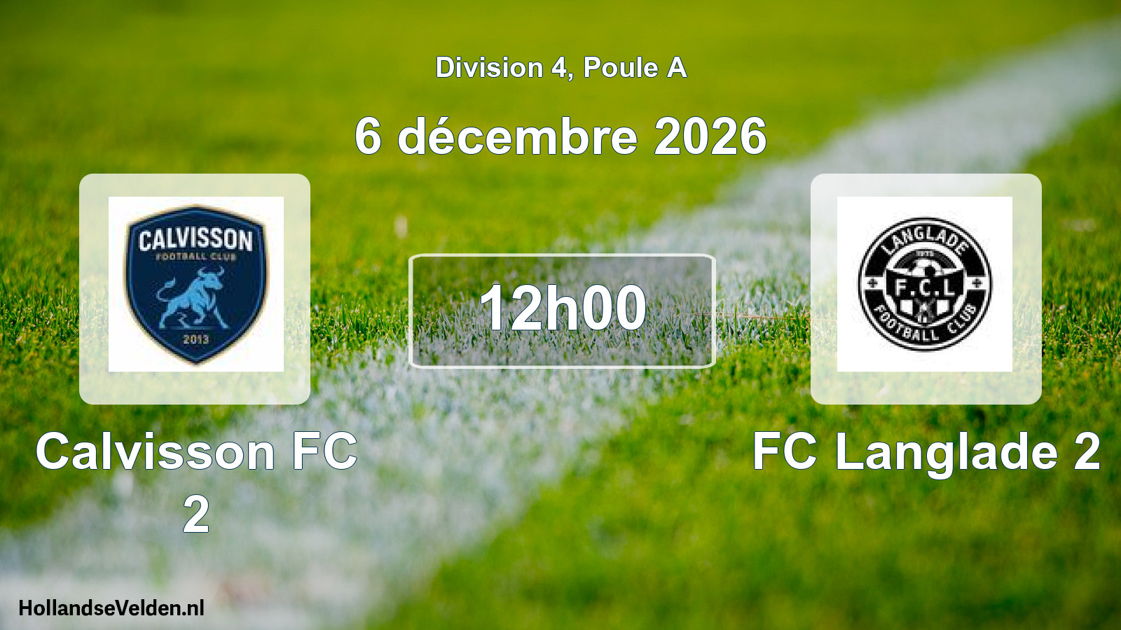 Match programmé: Calvisson FC 2 - FC Langlade 2 (6 décembre 2026)
