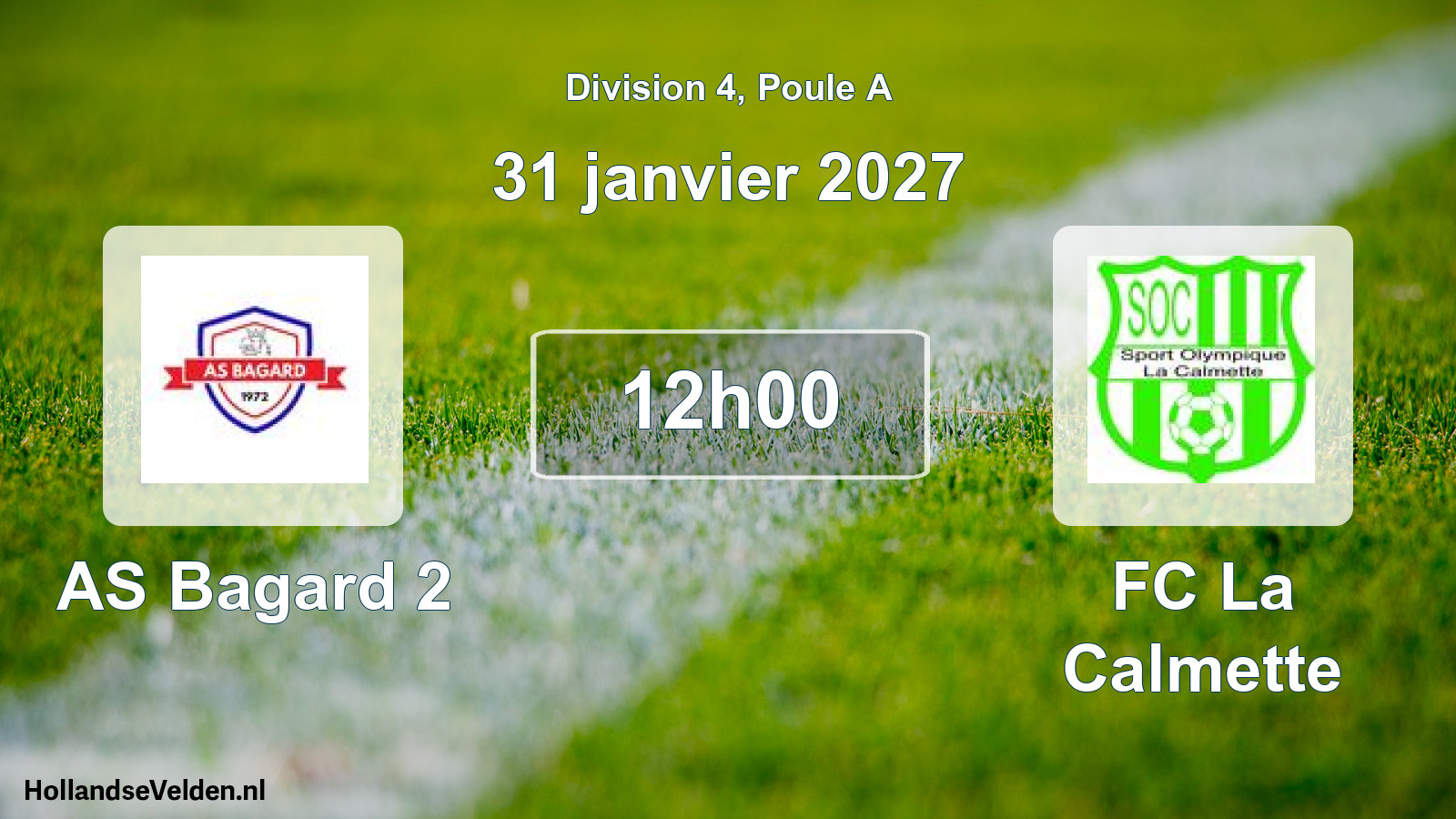 Match programmé: AS Bagard 2 - FC La Calmette (31 janvier 2027)