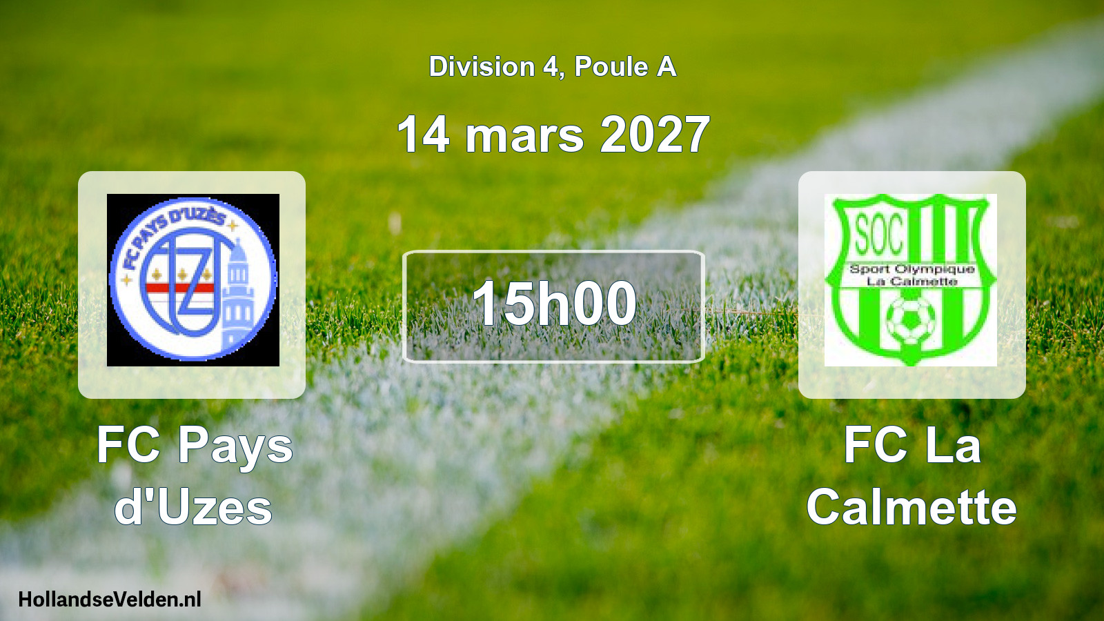 Match programmé: FC Pays d'Uzes - FC La Calmette (14 mars 2027)