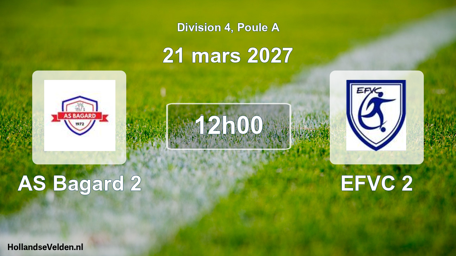 Match programmé: AS Bagard 2 - EFVC 2 (21 mars 2027)
