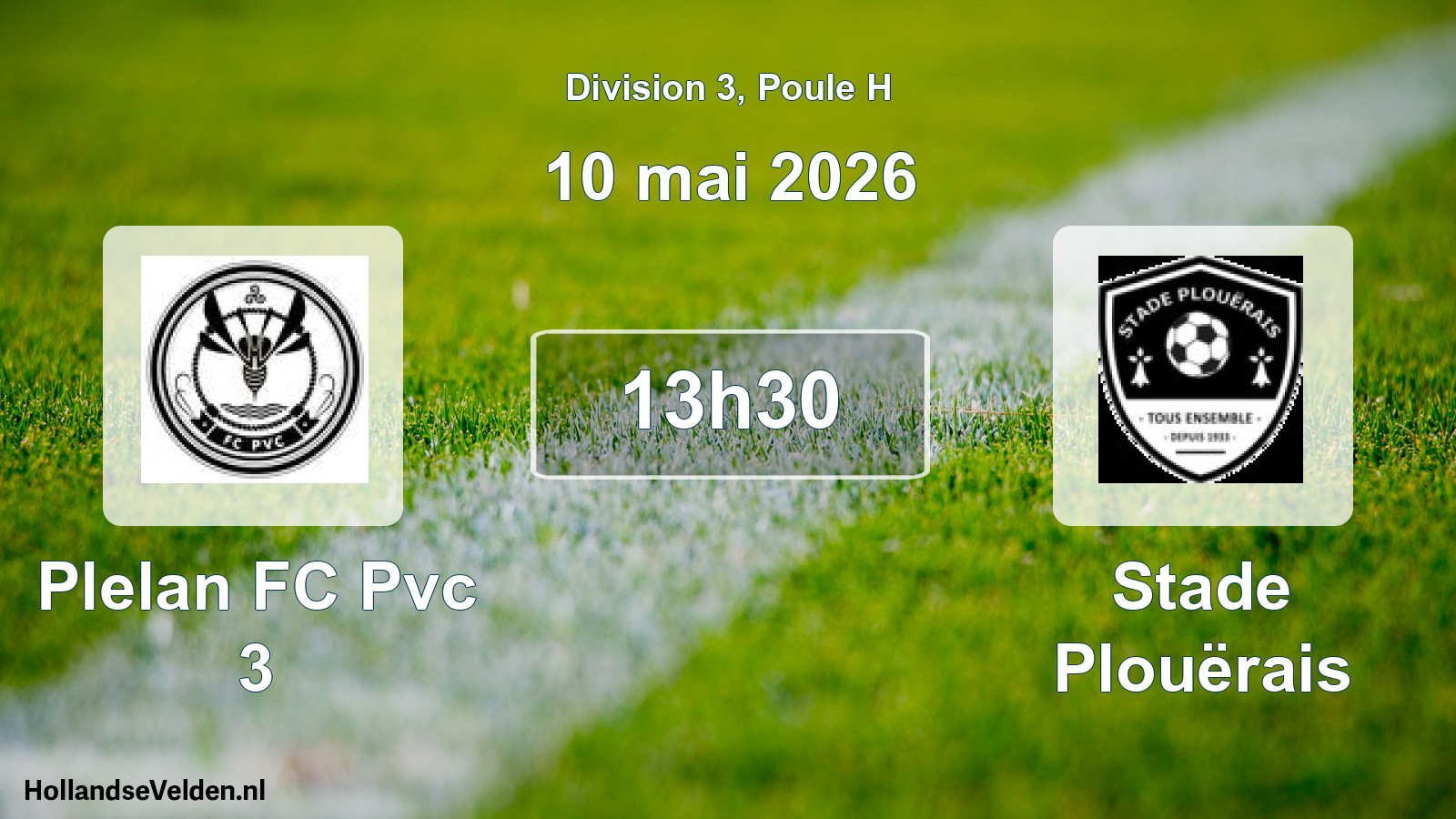 Geplande wedstrijd: Plelan FC Pvc 3 - Stade Plouërais (10 mei 2026)