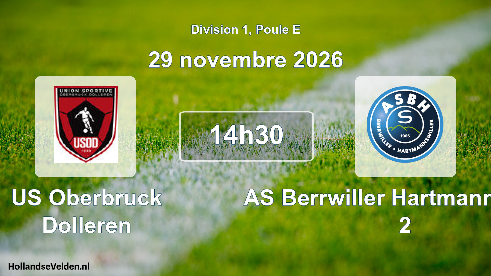Match programmé: US Oberbruck Dolleren - AS Berrwiller Hartmannswiller 2 (29 novembre 2026)