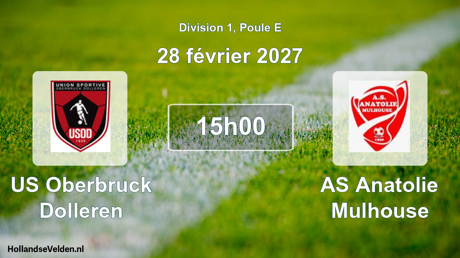 Scheduled Match: US Oberbruck Dolleren - AS Anatolie Mulhouse (28 February 2027)