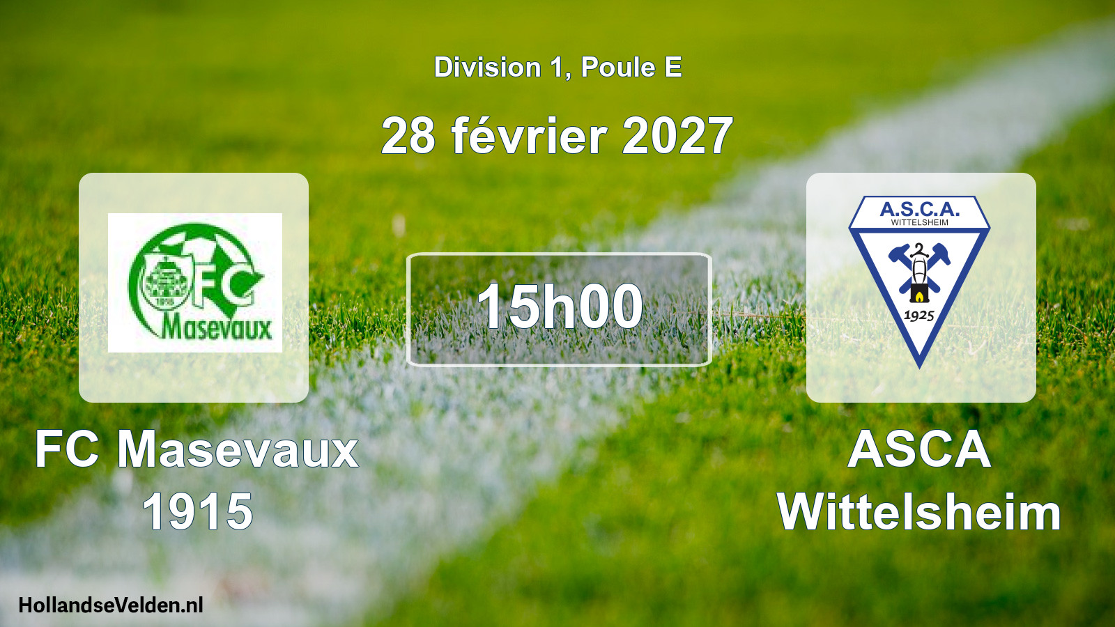 Scheduled Match: FC Masevaux 1915 - ASCA Wittelsheim (28 February 2027)