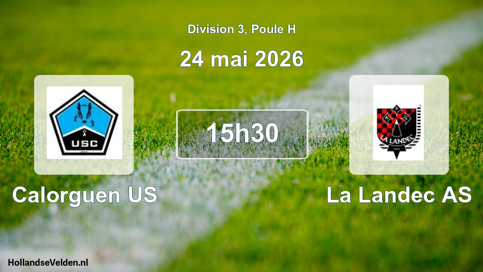 Match programmé: Calorguen US - La Landec AS (24 mai 2026)
