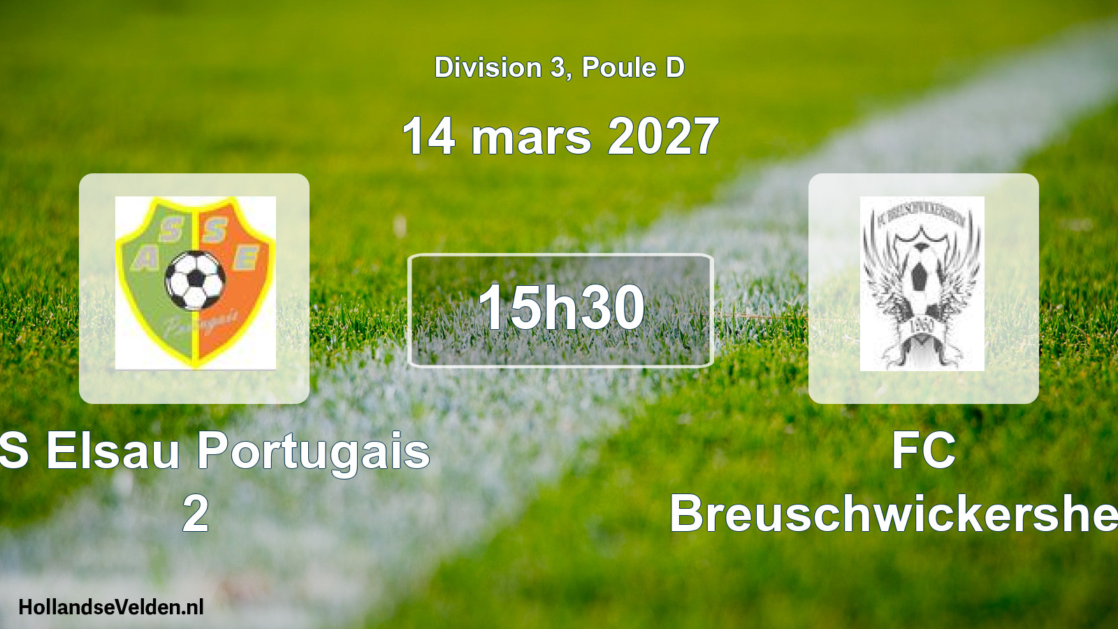 Match programmé: AS Elsau Portugais 2 - FC Breuschwickersheim (14 mars 2027)