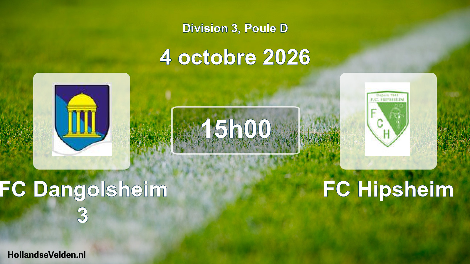 Scheduled Match: FC Dangolsheim 3 - FC Hipsheim (4 October 2026)