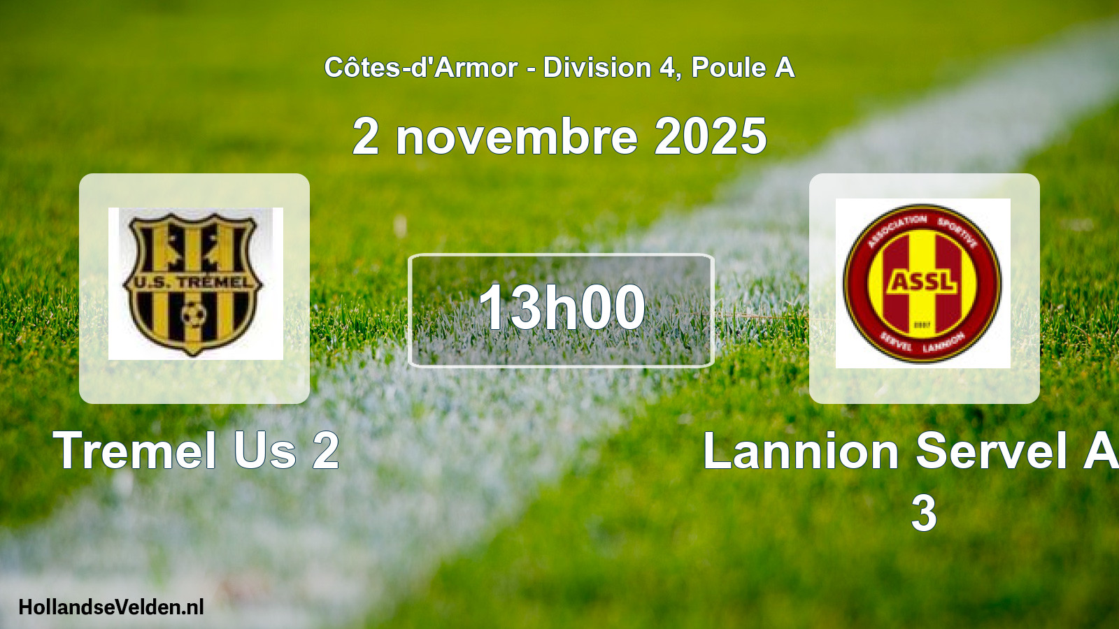 Geplande wedstrijd: Tremel Us 2 - Lannion Servel As 3 (2 november 2025)