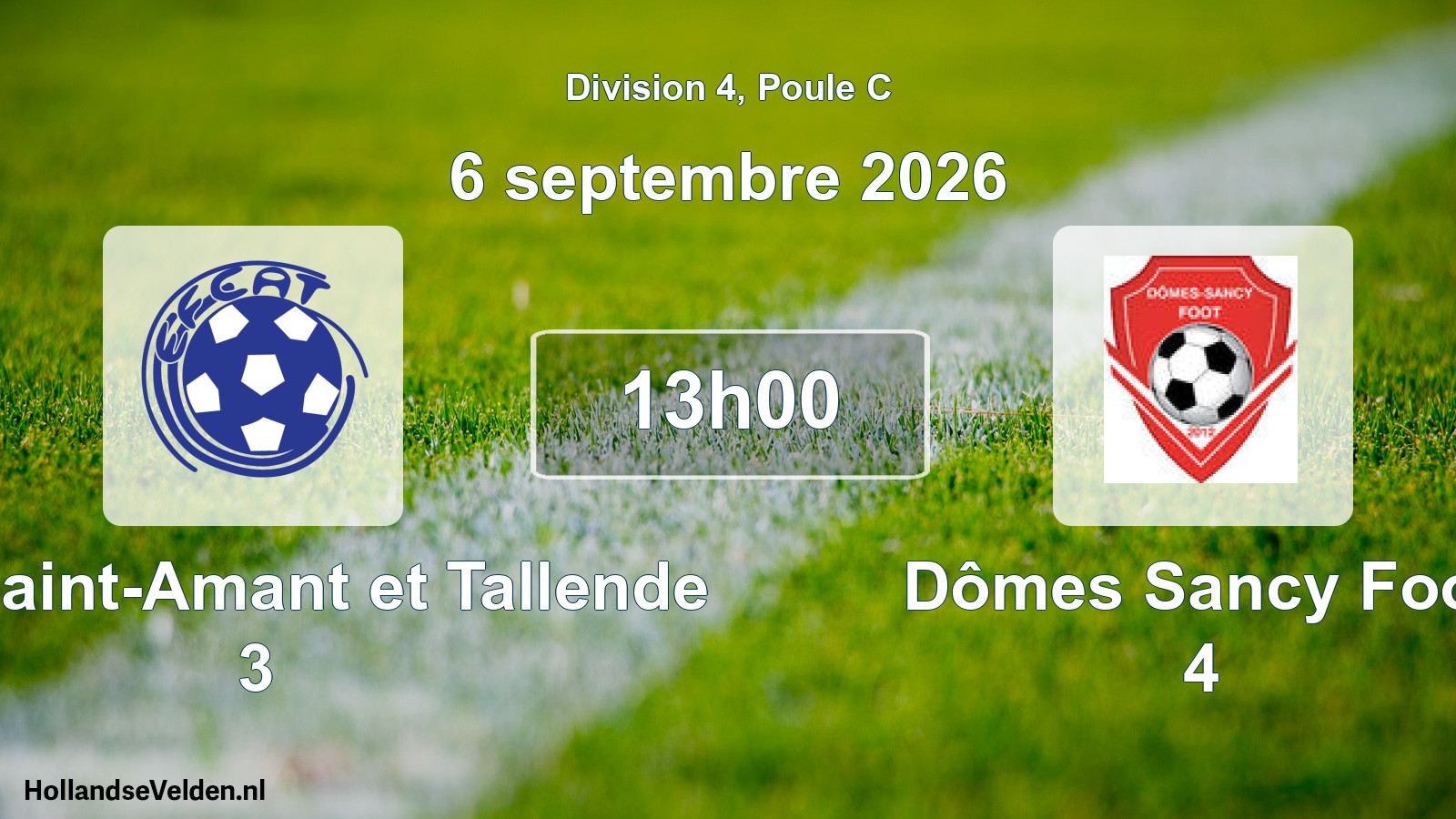 Scheduled Match: EFC Saint-Amant et Tallende 3 - Dômes Sancy Foot 4 (6 September 2026)