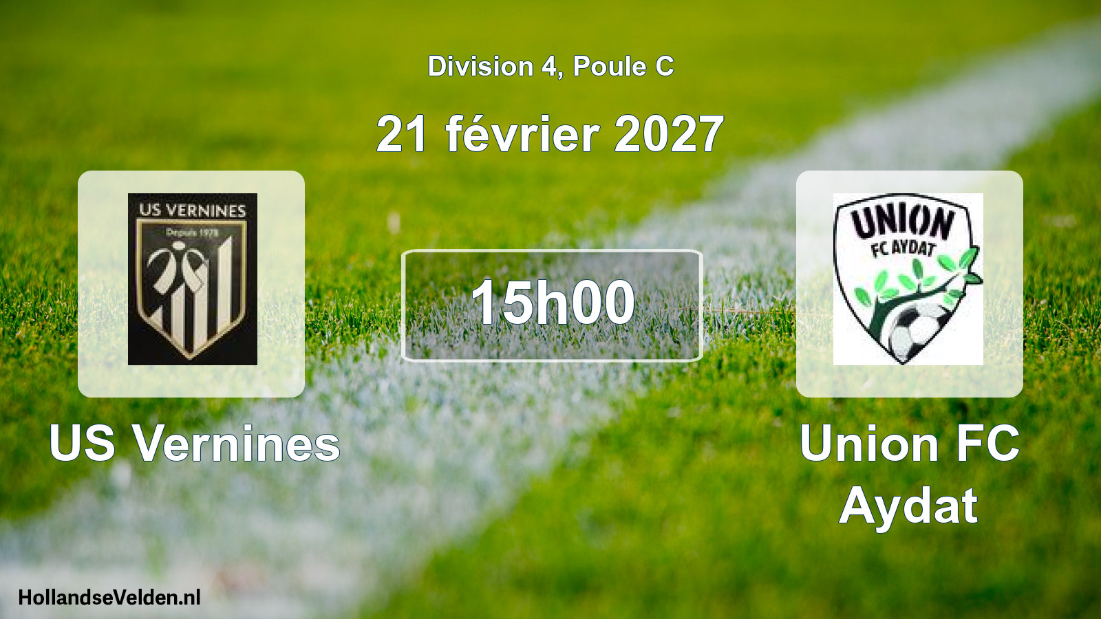 Scheduled Match: US Vernines - Union FC Aydat (21 February 2027)
