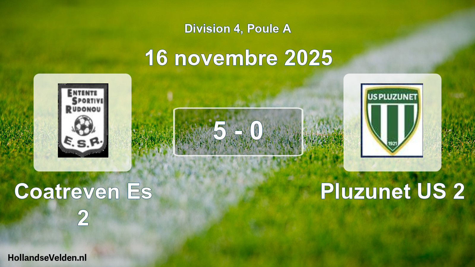 Total number of matches played: Coatreven Es 2 - Pluzunet US 2 5 - 0 (16 November 2025)