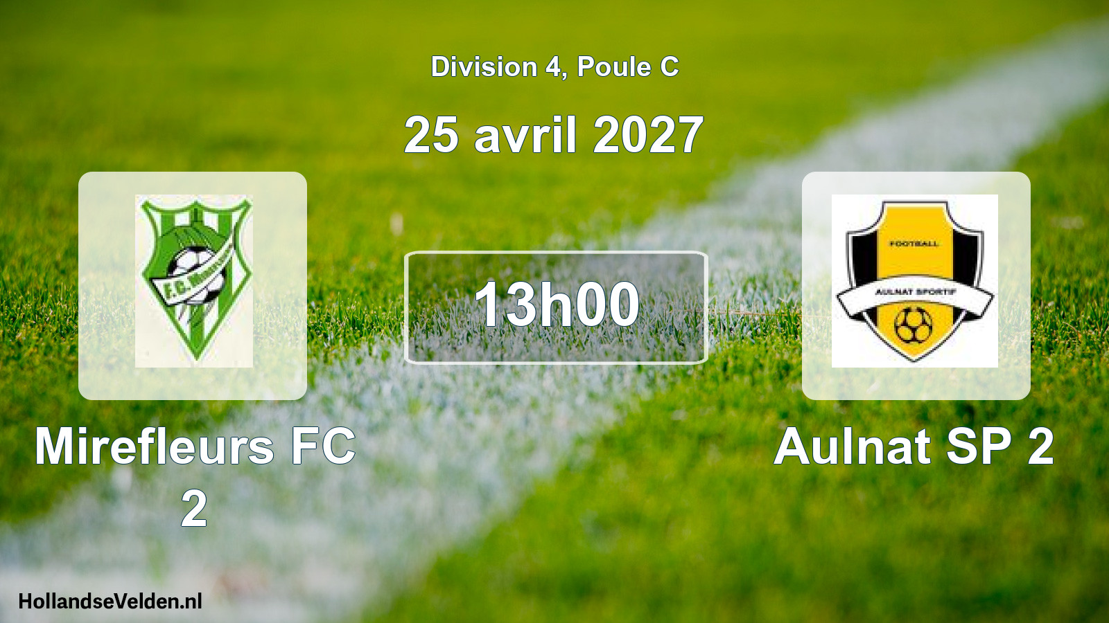 Match programmé: Mirefleurs FC 2 - Aulnat SP 2 (25 avril 2027)