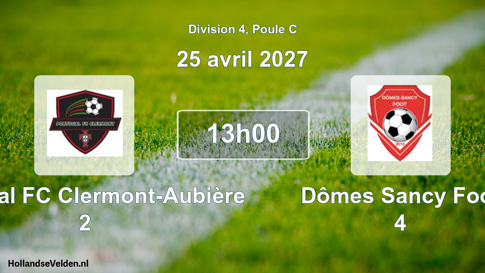 Match programmé: Portugal FC Clermont-Aubière 2 - Dômes Sancy Foot 4 (25 avril 2027)