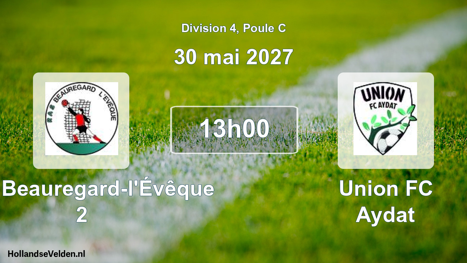 Scheduled Match: RAS Beauregard-l'Évêque 2 - Union FC Aydat (30 May 2027)