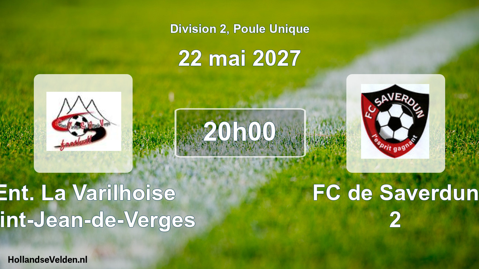 Match programmé: Ent. La Varilhoise Saint-Jean-de-Verges - FC de Saverdun 2 (22 mai 2027)