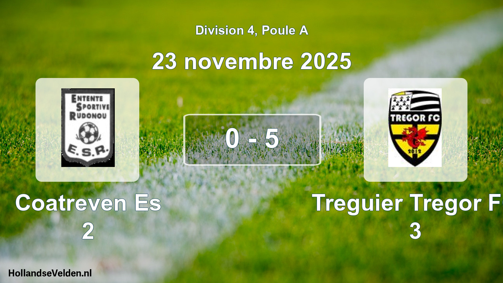 Gespeelde wedstrijd: Coatreven Es 2 - Treguier Tregor FC 3 0 - 5 (23 november 2025)
