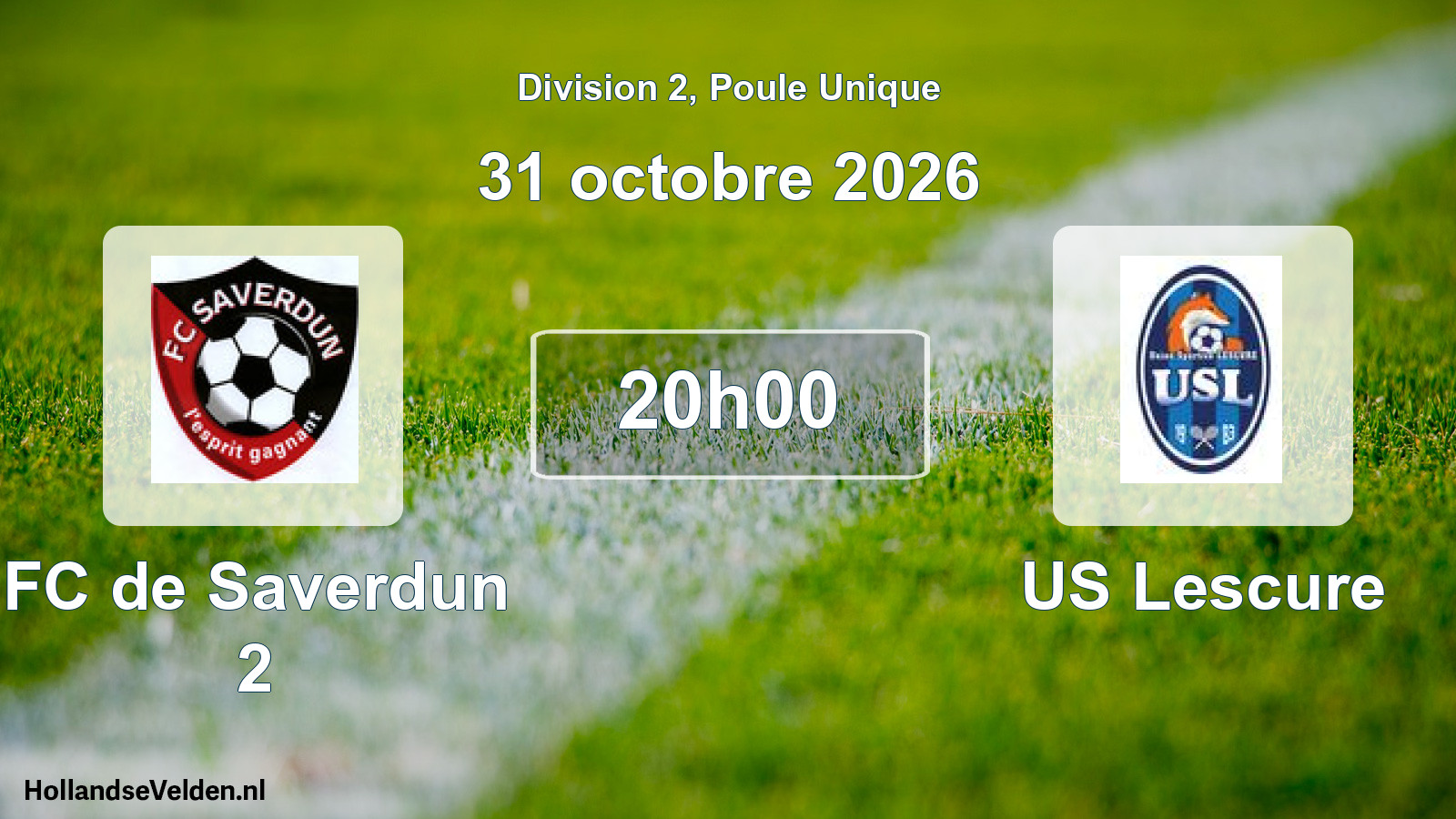Geplande wedstrijd: FC de Saverdun 2 - US Lescure (31 oktober 2026)