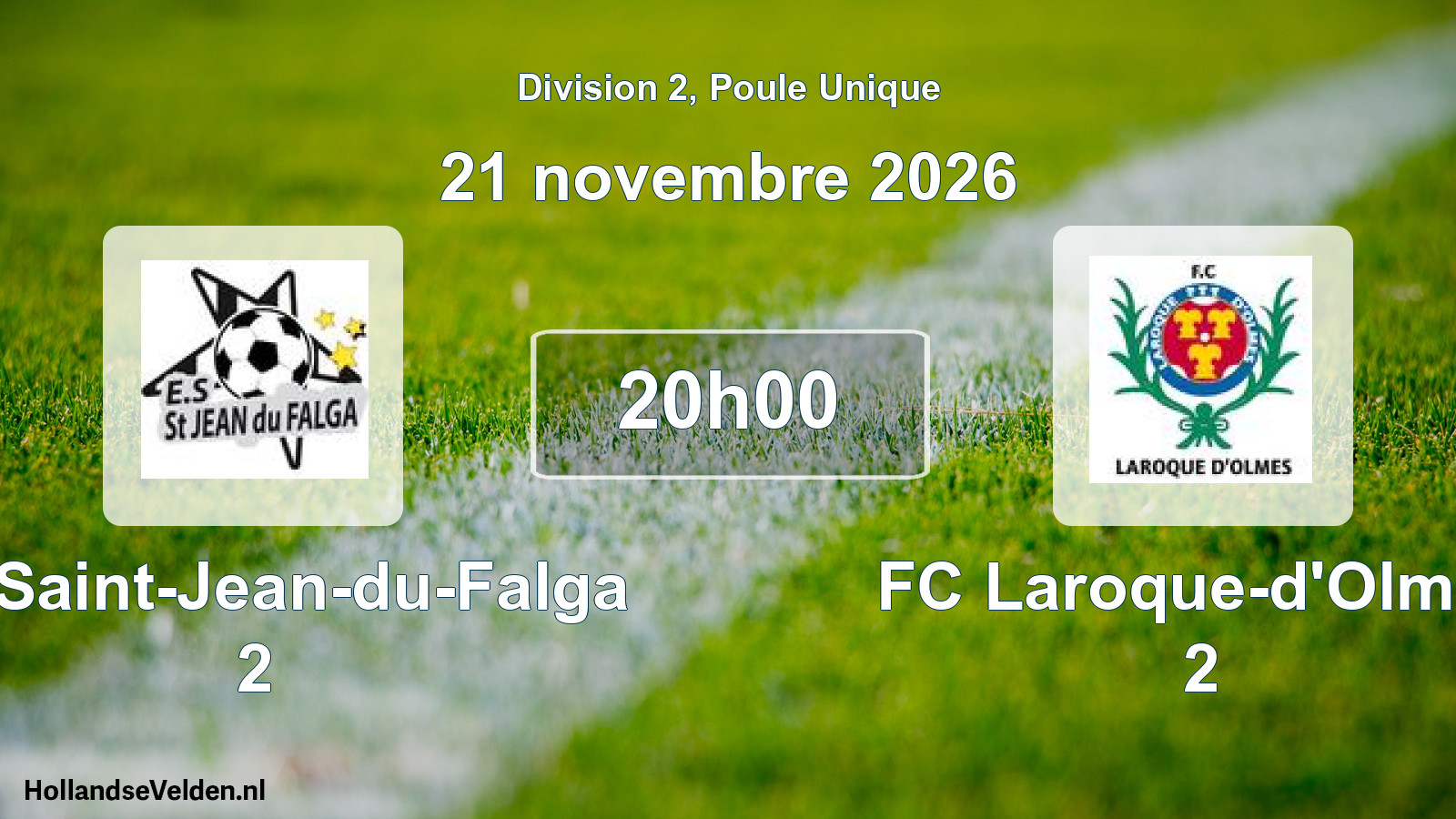 Match programmé: ES Saint-Jean-du-Falga 2 - FC Laroque-d'Olmes 2 (21 novembre 2026)