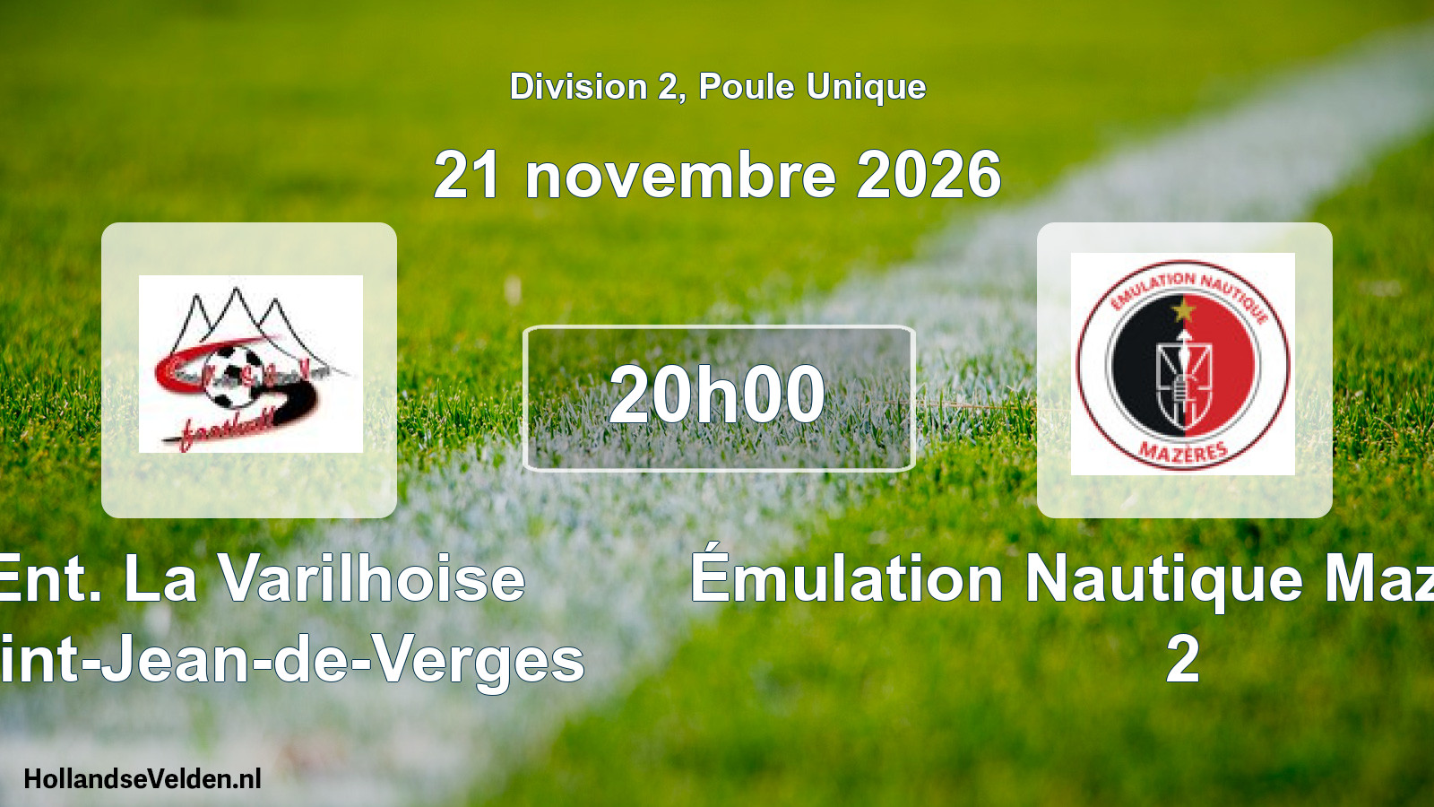 Match programmé: Ent. La Varilhoise Saint-Jean-de-Verges - Émulation Nautique Mazèrienne 2 (21 novembre 2026)