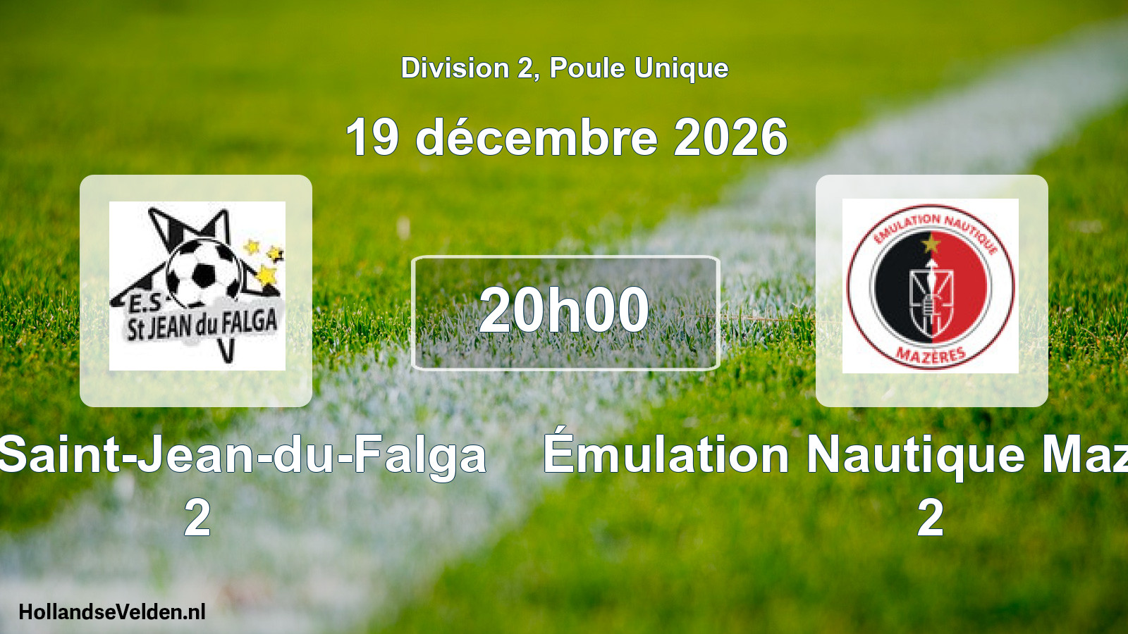 Match programmé: ES Saint-Jean-du-Falga 2 - Émulation Nautique Mazèrienne 2 (19 décembre 2026)