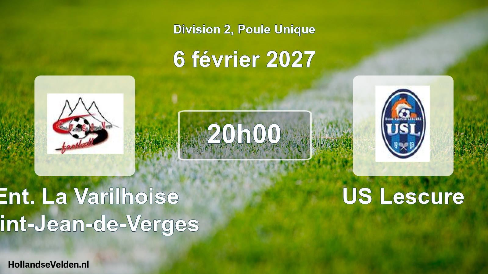 Scheduled Match: Ent. La Varilhoise Saint-Jean-de-Verges - US Lescure (6 February 2027)
