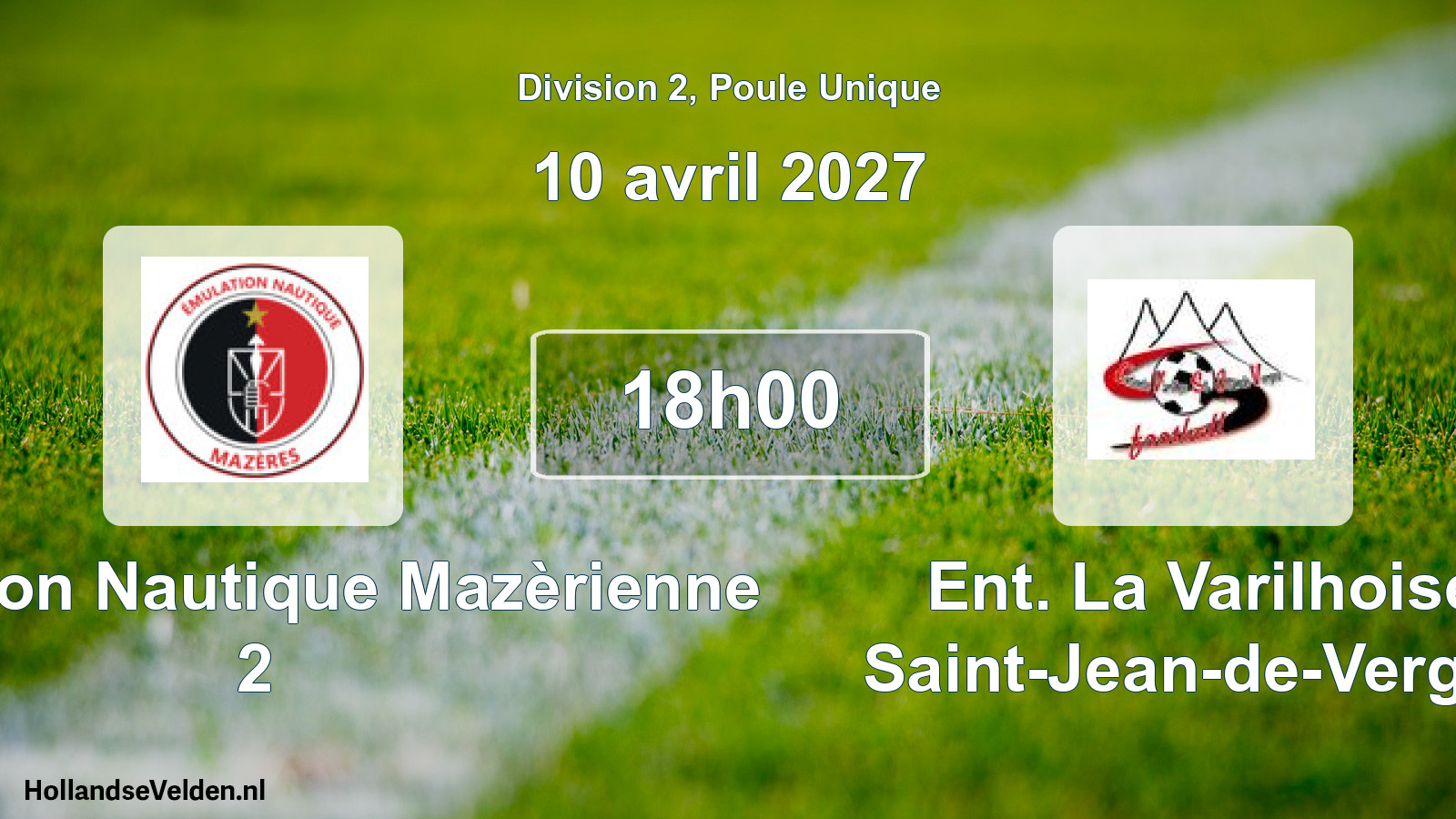 Match programmé: Émulation Nautique Mazèrienne 2 - Ent. La Varilhoise Saint-Jean-de-Verges (10 avril 2027)