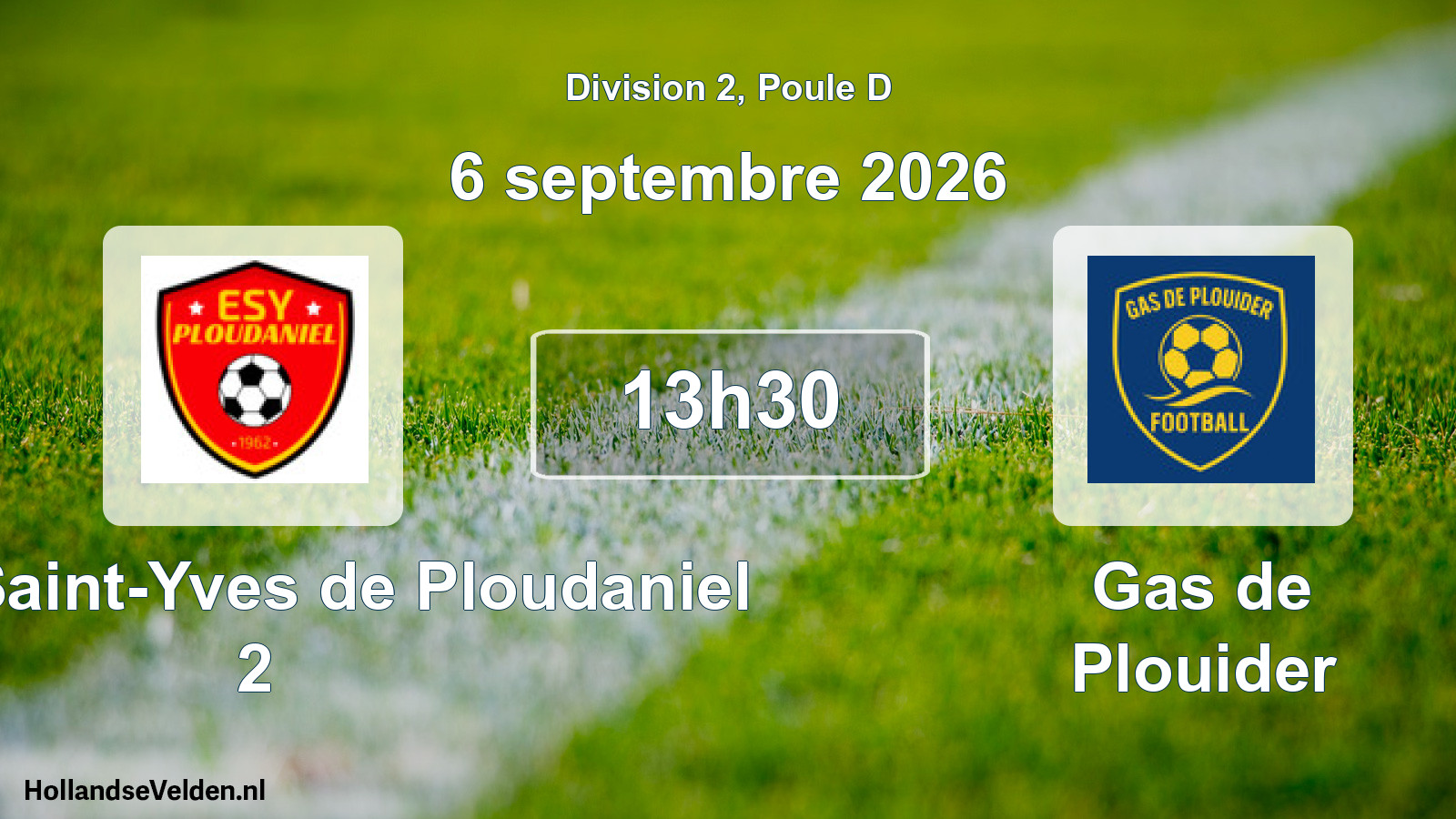 Match programmé: Etoile Saint-Yves de Ploudaniel 2 - Gas de Plouider (6 septembre 2026)