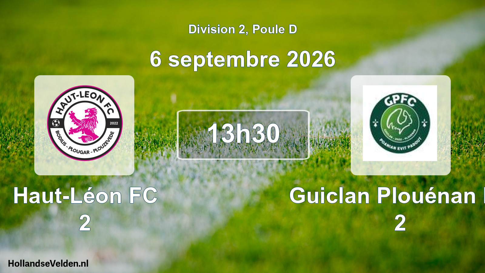 Scheduled Match: Haut-Léon FC 2 - Guiclan Plouénan FC 2 (6 September 2026)