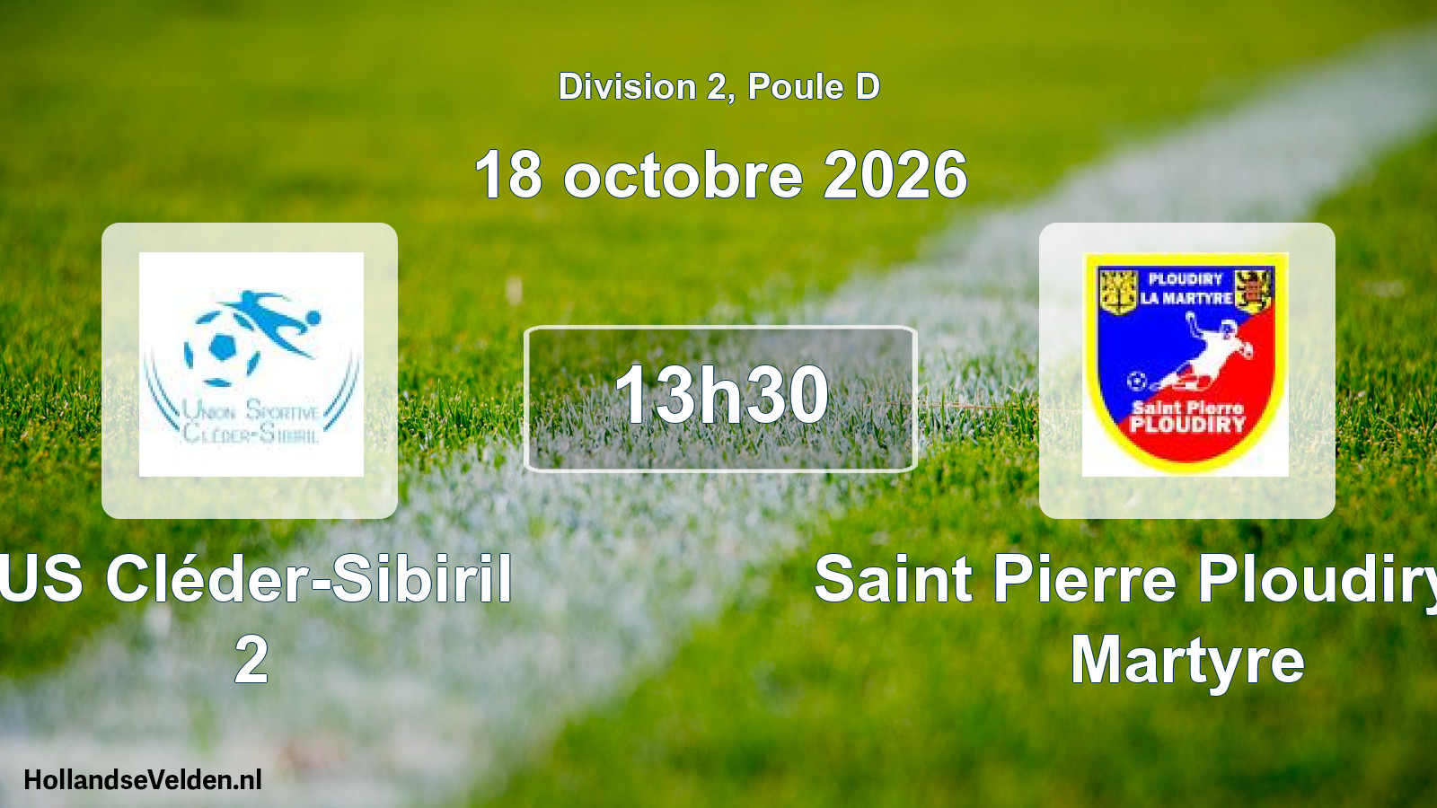 Scheduled Match: US Cléder-Sibiril 2 - Saint Pierre Ploudiry-La Martyre (18 October 2026)