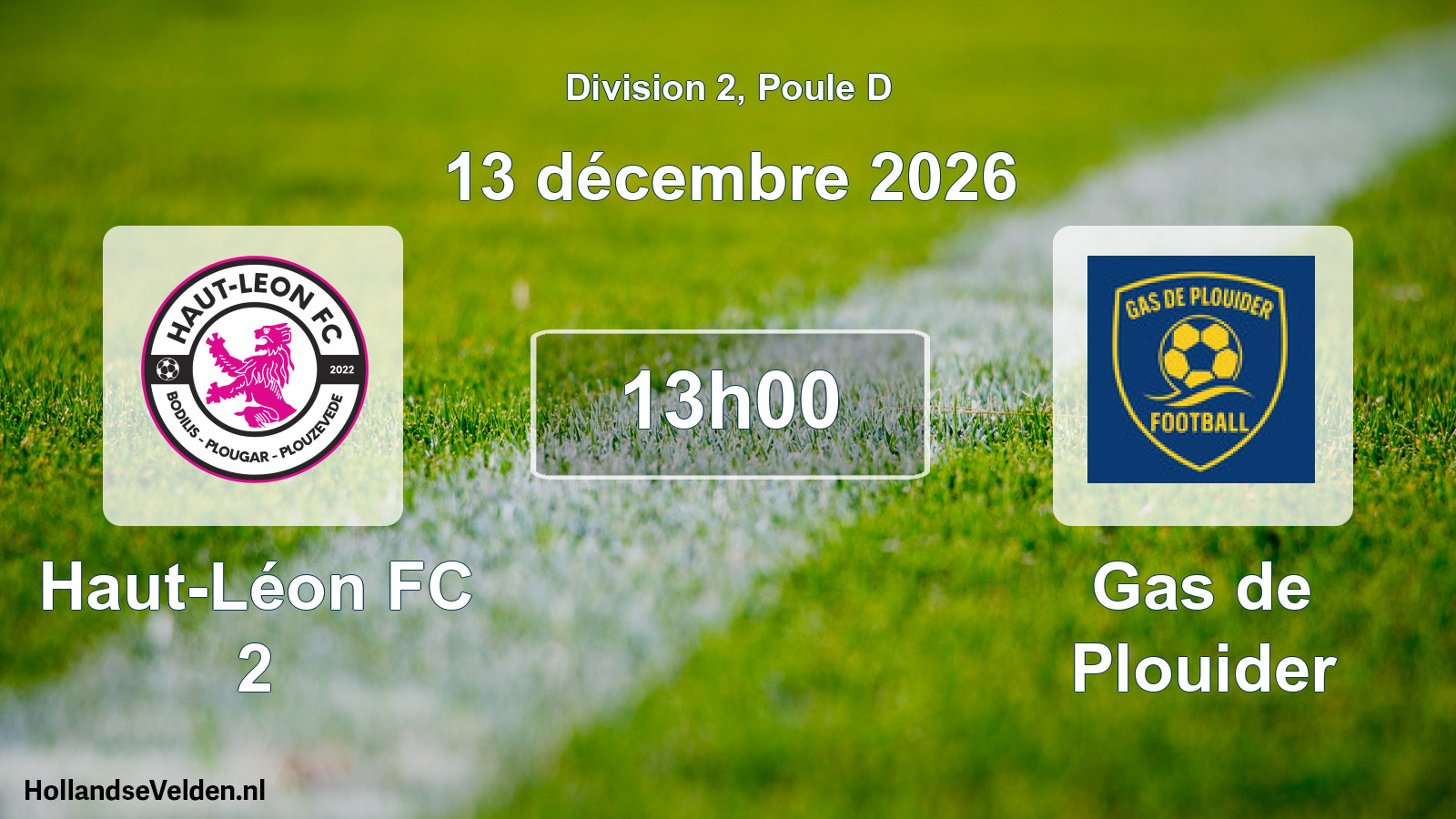 Scheduled Match: Haut-Léon FC 2 - Gas de Plouider (13 December 2026)