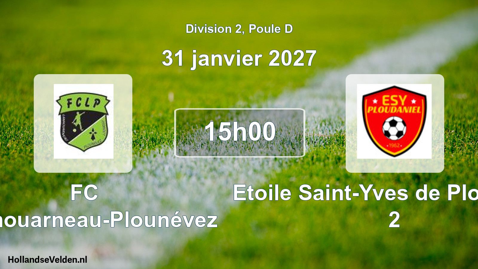 Geplande wedstrijd: FC Lanhouarneau-Plounévez - Etoile Saint-Yves de Ploudaniel 2 (31 januari 2027)