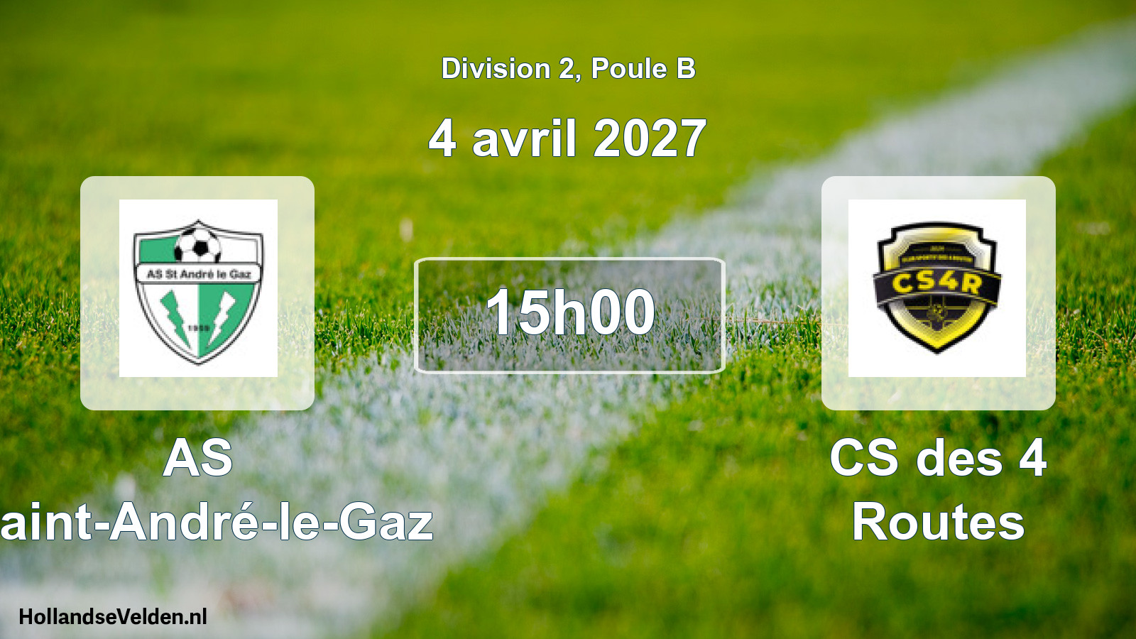 Geplande wedstrijd: AS Saint-André-le-Gaz - CS des 4 Routes (4 april 2027)