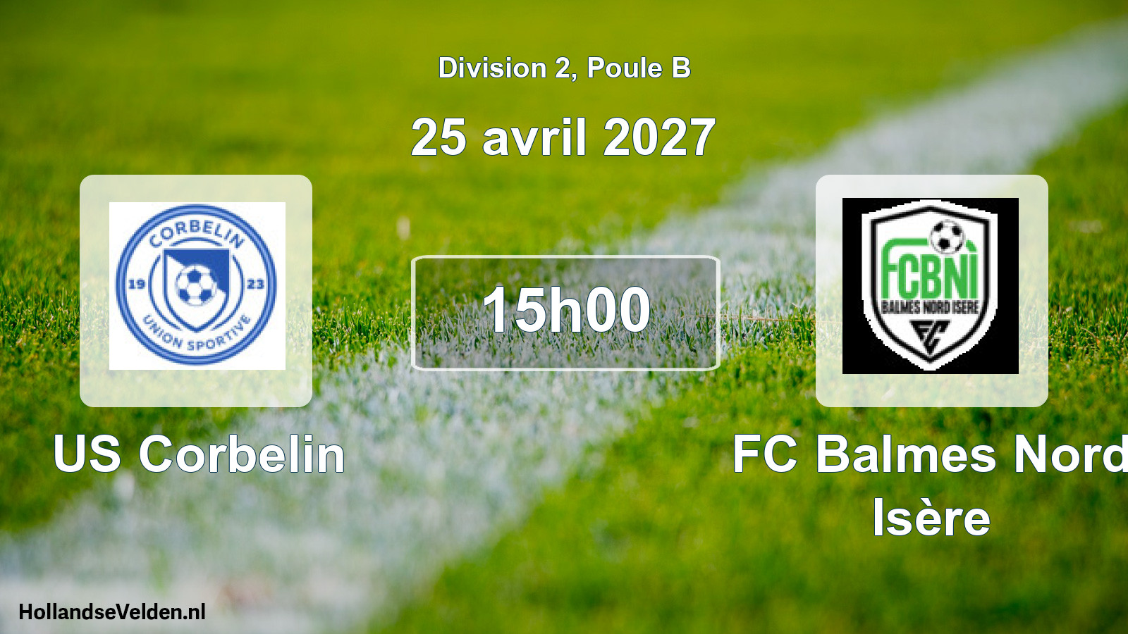 Scheduled Match: US Corbelin - FC Balmes Nord Isère (25 April 2027)