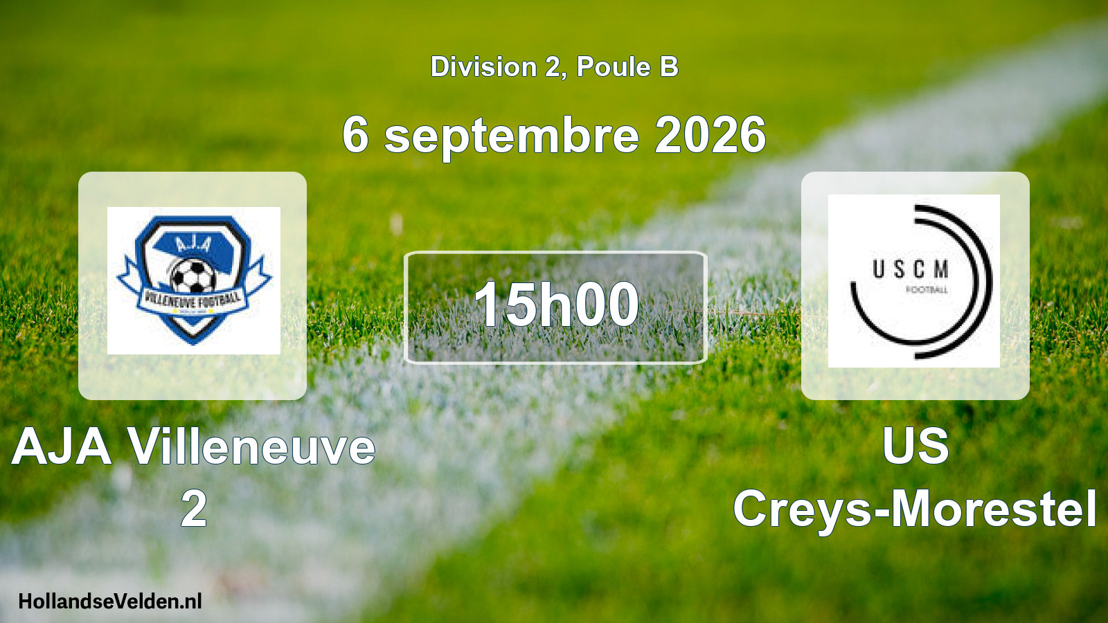 Scheduled Match: AJA Villeneuve 2 - US Creys-Morestel (6 September 2026)