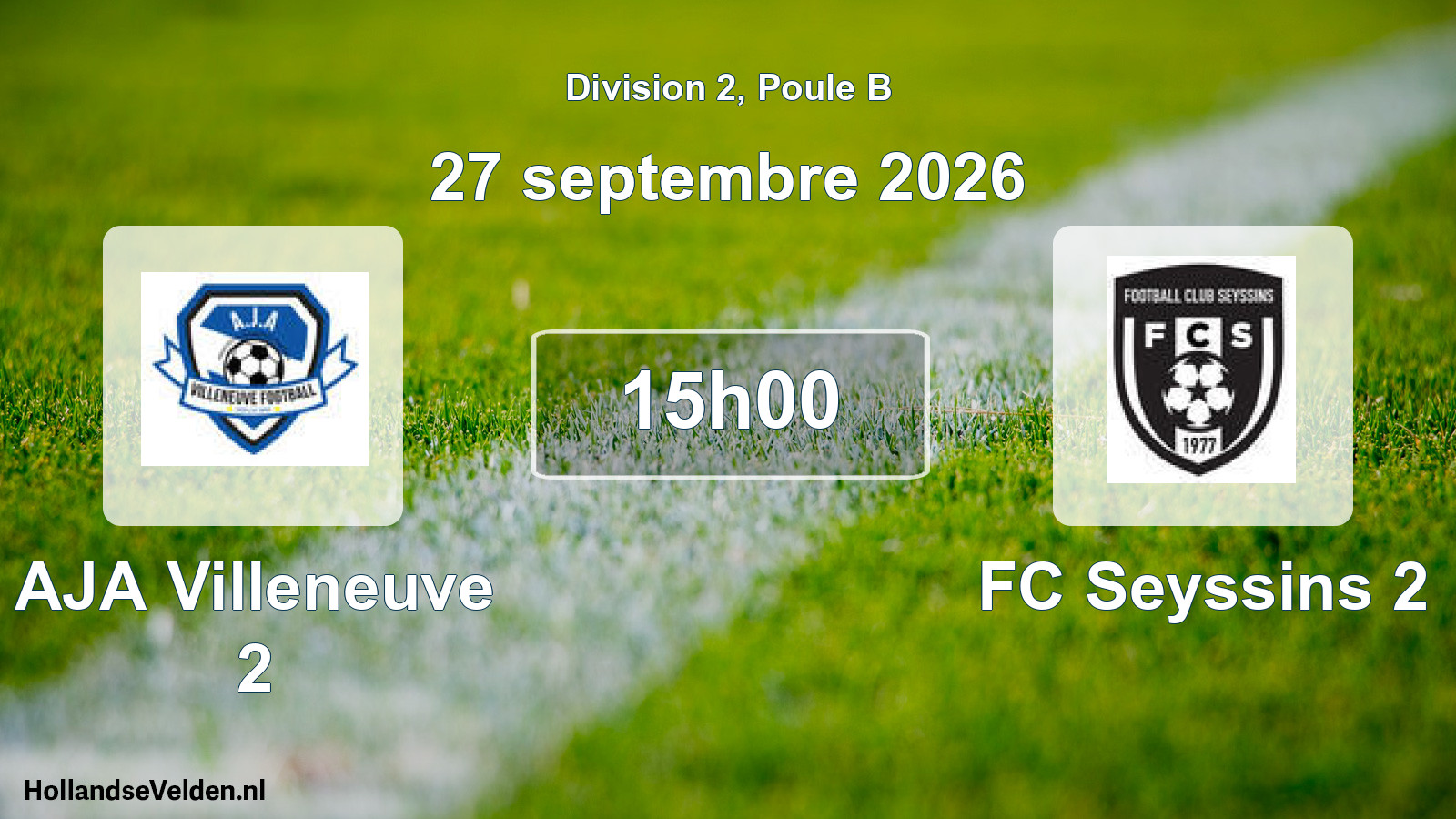 Scheduled Match: AJA Villeneuve 2 - FC Seyssins 2 (27 September 2026)
